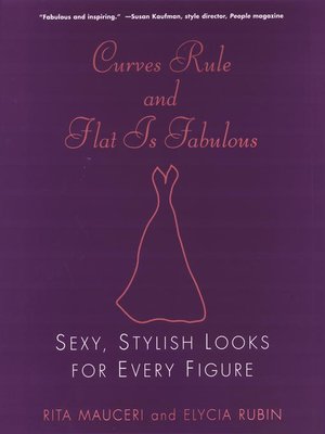cover image of Curves Rule and Flat Is Fabulous